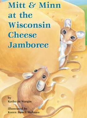 【预售】Mitt & Minn at the Wisconsin Cheese Jamboree