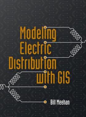 【预售】Modeling Electric Distribution with GIS