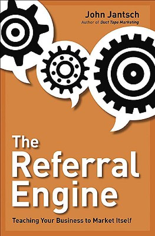 【预售】The Referral Engine: Teaching Your Business to