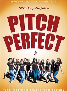 【预售】Pitch Perfect: The Quest for Collegiate A Cappella