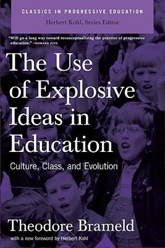 【预售】The Use of Explosive Ideas in Education: Culture