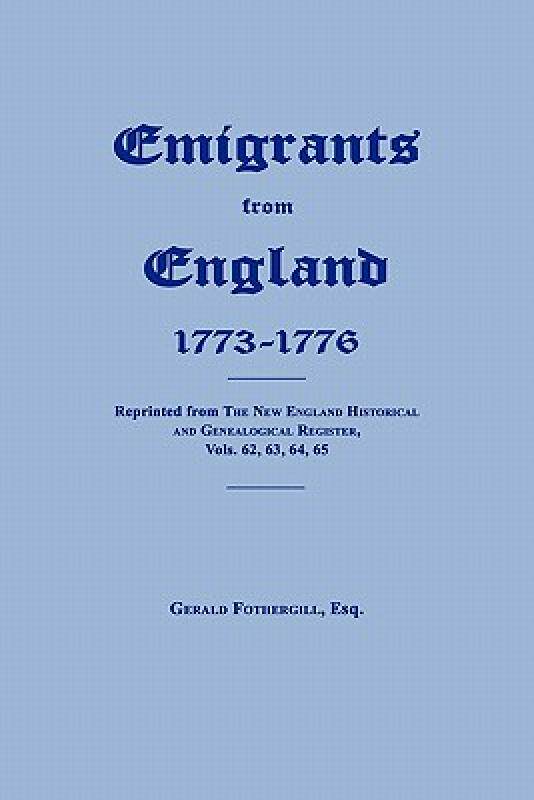 【预售】Emigrants from England 1773-1776