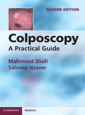 【预售】Colposcopy: A Practical Guide. Mahmood I. Shafi and