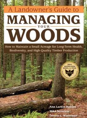 【预售】A Landowner's Guide to Managing Your Woods: How to