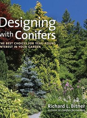 【预售】Designing with Conifers: The Best Choices for