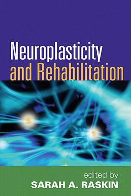 【预售】Neuroplasticity and Rehabilitation