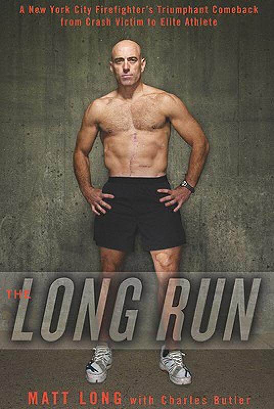 【预售】The Long Run: A New York City Firefighter's
