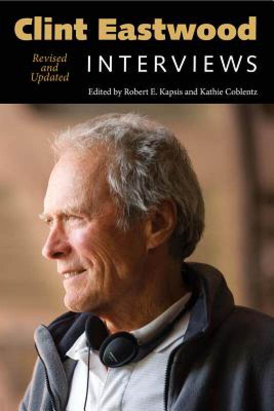【预售】Clint Eastwood: Interviews