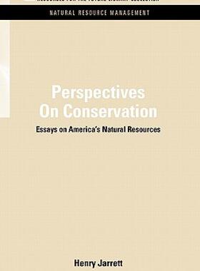 【预售】Perspectives on Conservation: Essays on America's