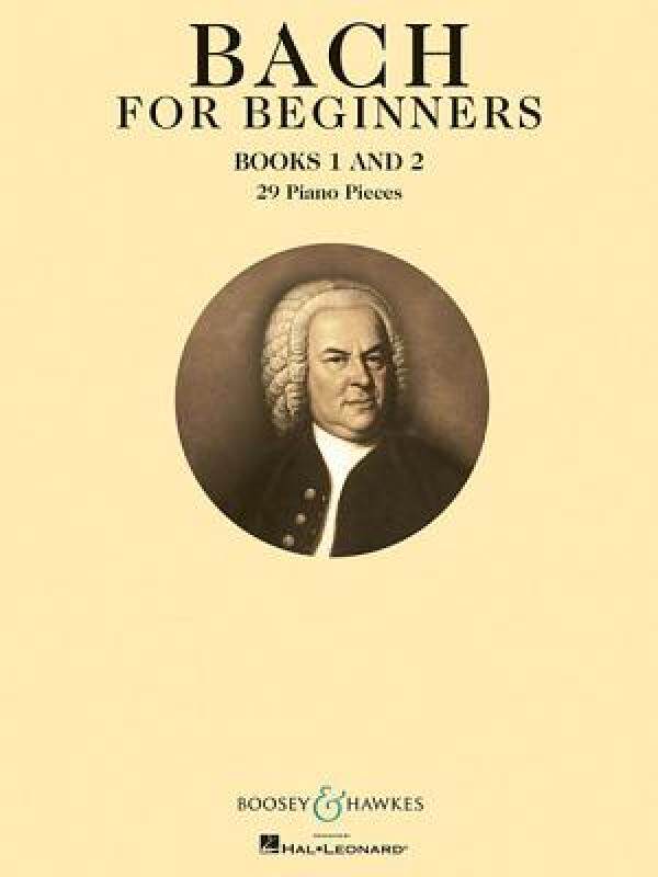 【预售】Bach for Beginners: Books 1 and 2: 29 Piano Pieces