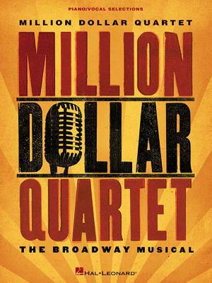 【预售】Million Dollar Quartet: The Broadway Musical
