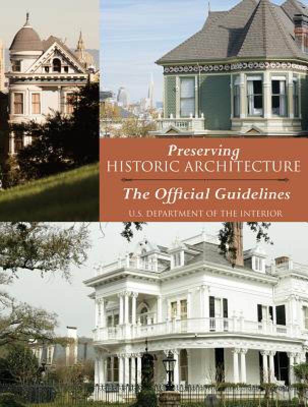 【预售】Preserving Historic Architecture: The Official
