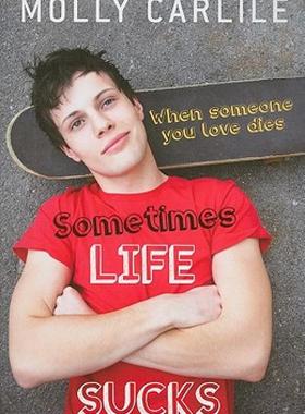 【预售】Sometimes Life Sucks: When Someone You Love Dies