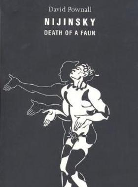 【预售】Nijinsky, Death of a Faun