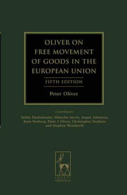 【预售】Oliver on Free Movement of Goods in the European