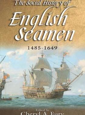 【预售】The Social History of English Seamen, 1485-1649