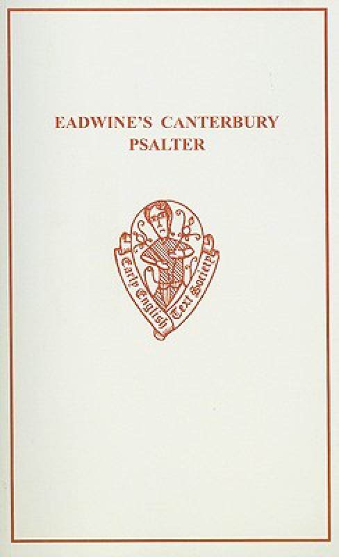 【预售】Eadwine's Canterbury Psalter: Part II: Text and