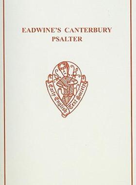 【预售】Eadwine's Canterbury Psalter: Part II: Text and