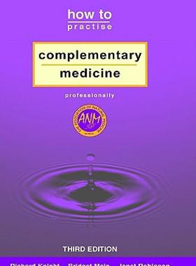 【预售】How to Practise Complementary Medicine