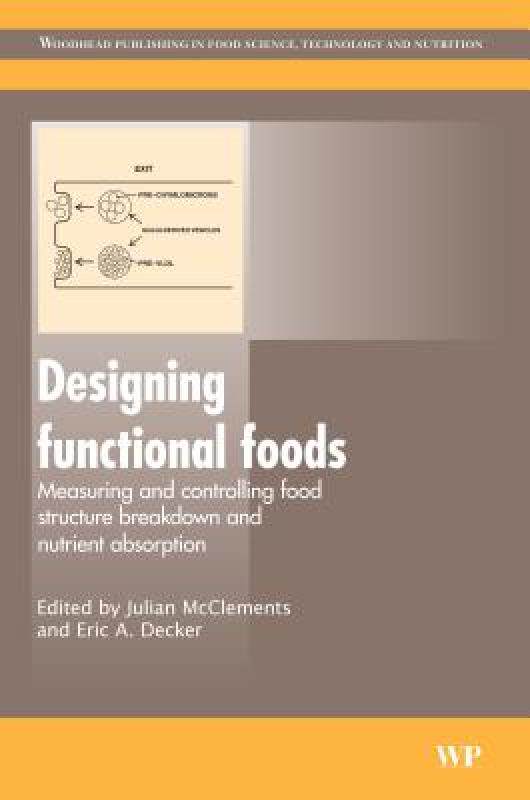 【预售】Designing Functional Foods: Measuring and