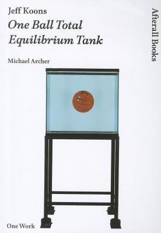 【预售】Jeff Koons: One Ball Total Equilibrium Tank