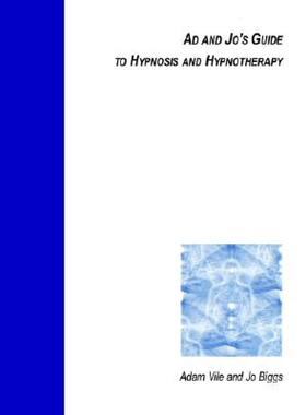 【预售】Ad and Jo's Guide to Hypnosis and Hypnotherapy