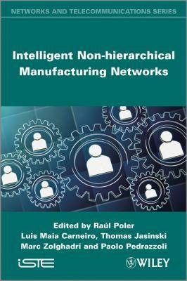 【预售】Intelligent Non-Hierarchical Manufacturing Networks