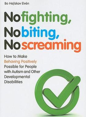 【预售】No Fighting, No Biting, No Screaming: How to Make