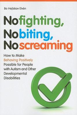 【预售】No Fighting, No Biting, No Screaming: How to Make