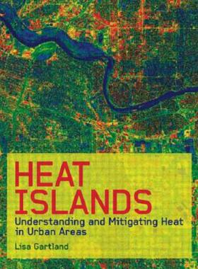 【预售】Heat Islands: Understanding and Mitigating Heat in