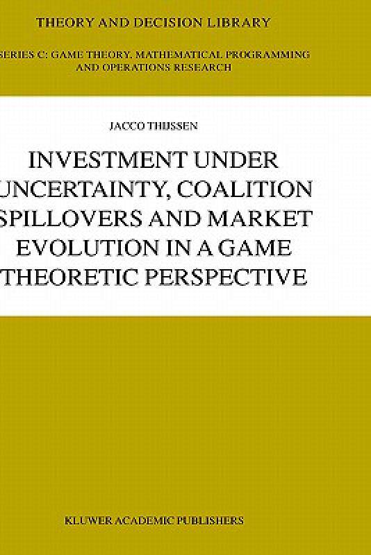 【预售】Investment Under Uncertainty, Coalition Spillovers