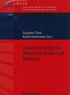 【预售】Visual Servoing Via Advanced Numerical Methods