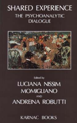 【预售】Shared Experience: The Psychoanalytic Dialogue