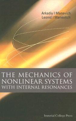 【预售】The Mechanics of Nonlinear Systems with Internal