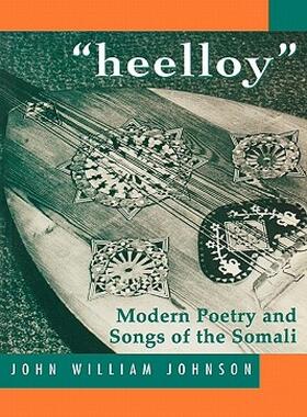 【预售】Heelloy: Modern Poetry and Songs of Somalis