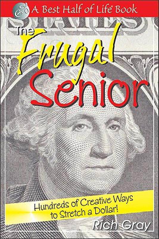 【预售】the frugal senior: hundreds of creative ways to