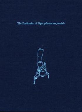 【预售】The Purification of Fagus Sylvatica Var Pendula