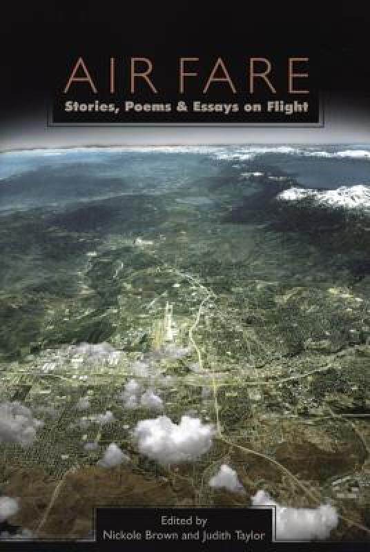 【预售】Air Fare: Stories, Poems, and Essays on Flight