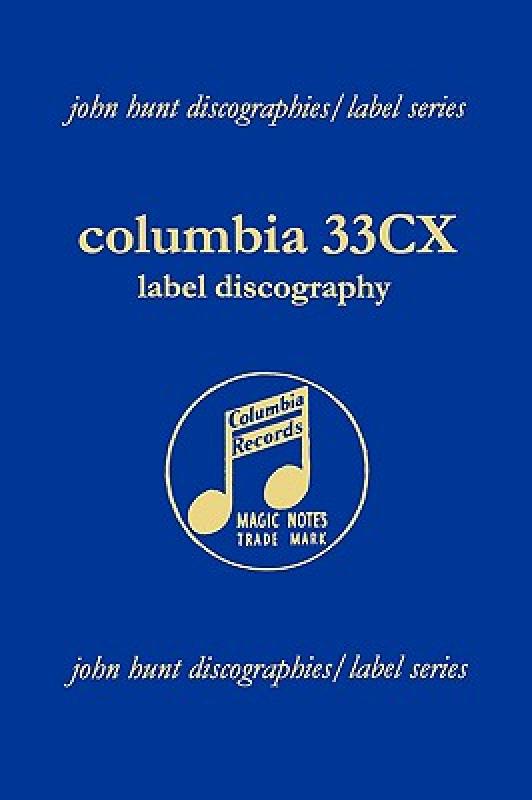 【预售】Columbia 33cx Label Discography.[2004].