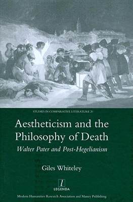 【预售】Aestheticism and the Philosophy of Death: Walter