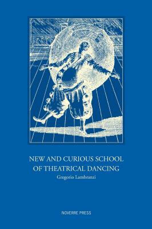 【预售】New and Curious School of Theatrical Dancing