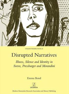 【预售】Disrupted Narratives: Illness, Silence and Identity