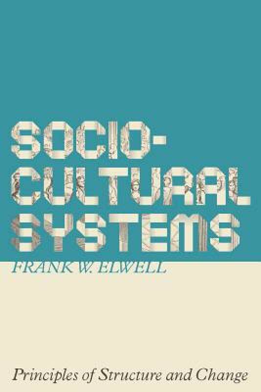 【预售】Sociocultural Systems: Principles of Structure and