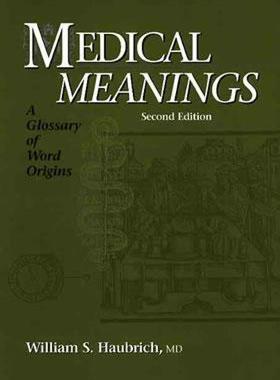 【预售】Medical Meanings: A Glossary of Word Origins