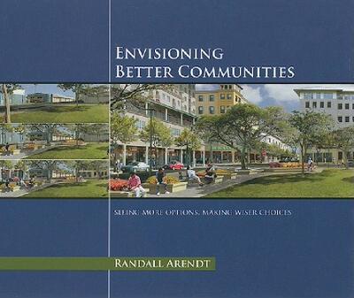 【预售】Envisioning Better Communities: Seeing More Options
