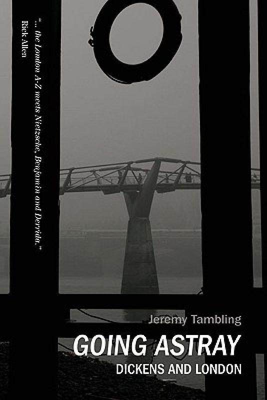 【预售】Going Astray: Dickens and London