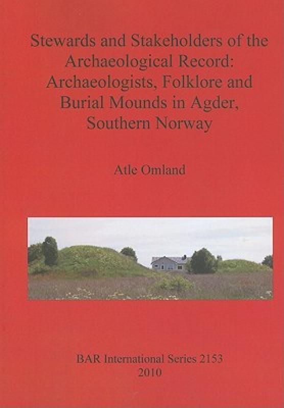 【预售】Stewards and Stakeholders of the Archaeological