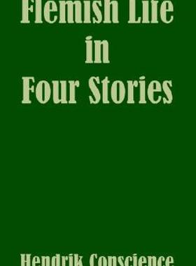 【预售】Flemish Life in Four Stories