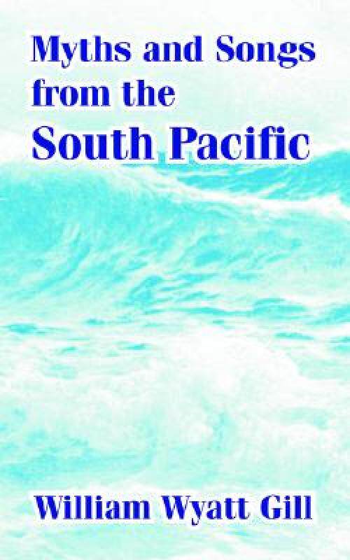 【预售】Myths and Songs from the South Pacific在类目 书籍/杂志/报纸, 进口原版书(含港台), 社会科学类原版书中 - 来自Buy2taobao.com提供专业的淘宝代购服务