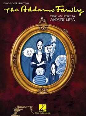 【预售】The Addams Family: Piano/Vocal Selections